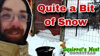 We Got Quite a bit of Snow on our Homestead 
