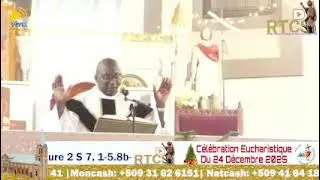 Messe Catholique | 24 Decembre 2025 | RTCS Miragoane Haiti