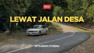 Lewat Jalan Desa | POV Driving Mitsubishi Eterna GTI