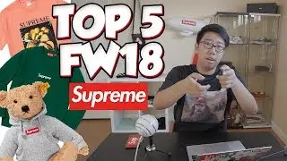 TOP 5 ITEMS OF THE SUPREME FW18 LOOKBOOK PREVIEW (BOX LOGO CREWNECK, TEDDY BEAR, and MORE)