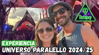 UNIVERSO PARALELLO: cómo es vivir el festival de psytrance más grande de Latinoamérica