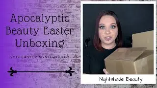 Apocalyptic Beauty Easter Unboxing