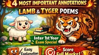 4 MOST IMP ANNOTATIONS&bull; LAMB 🐑& TYGER🐅 Poem Exam Special Easy Explanation
