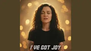 I've Got Joy