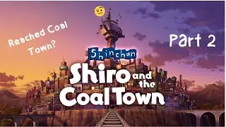 &ldquo;This Shin Chan Game is PURE CHAOS! 🤣 (Shiro & the Coal Town)&rdquo;