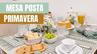 MESA POSTA DE PRIMAVERA | COLAB | MESA DE CAFÉ DA MANHÃ | Jéssica Ávila