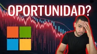 Ca&iacute;da en MICROSOFT: Representa una Oportunidad Ahora? | La Estoy Mirando!