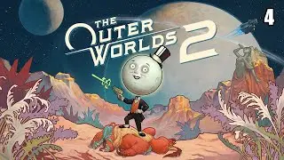 The Outer Worlds 2 | Part 4: The Saboteur of Paradise (Part 3) (No Commentary, PS5 Pro)