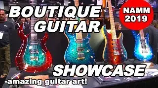 Boutique Guitar Showcase NAMM 2019 guitar bass electric acoustic works of art from around the world