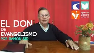 El don de evangelismo - Ramon Sir