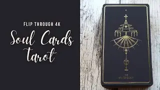 Soul Cards Tarot - Flip Through 4K