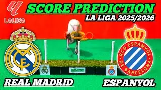 REAL MADRID VS ESPANYOL || LA LIGA 2025/2026 || SCORE PREDICTION