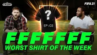 We found the WORST kit in the world! | WORST SHIRT OF THE WEEK #3