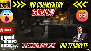 THE LONG STRETCH | NO COMMENTRY | 100 TERABYTE @NoAnnoyingCommentary @SHNHorror #nocommentry