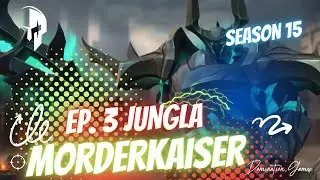 MORDEKAISER JUNGLA FULL AP - EP. 3 | TEMPORADA 15 (2025) | ESPA&Ntilde;OL