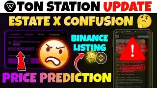 Ton Station Airdrop New Update 😱| Ton Station Season 2 Airdrop Withdrawal | Ton Station Mrsoon Price