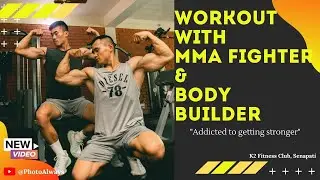 Addicted to getting stronger | Workout with MMA Fighter & Body Builder shot on Canon 5DMiv | 2022