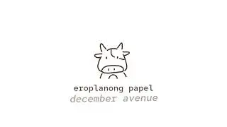 december avenue ;; eroplanong papel [ sped up/nightcore ]