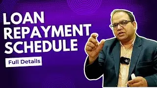Loan Repayment Schedule in Details