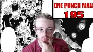 ONE PUNCH MAN 195 | ЯСНО... ИНТЕРЕСНО...