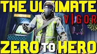 THE ULTIMATE ZERO TO HERO | VIGOR
