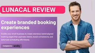 Lunacal Review - Best Scheduling Tool for 2025