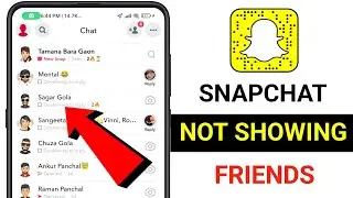 How to fix snapchat not showing friends problem