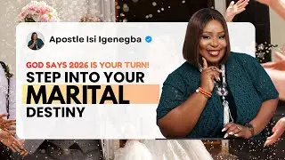 STEP INTO YOUR MARITAL DESTINY | BREAK FREE FROM DYSFUNCTIONAL PATTERNS #apostleisiigenegba