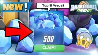 BEST WAYS TO GET FREE DIAMONDS IN BASKETBALL ARENA!!