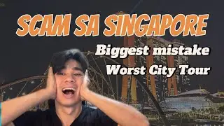 Scam in Singapore Storytime + Worst City Tour Experience | Singapore Vlog