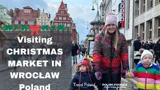 Visiting Christmas Market in Wrocław Poland [2023]