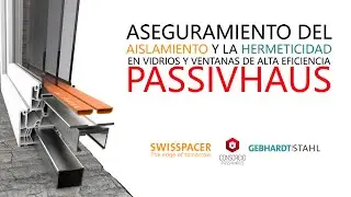 #Webinar #Vidrios y #Ventanas #Passivhaus