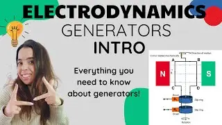 Electrodynamics Generators Introduction Grade 12 Physics