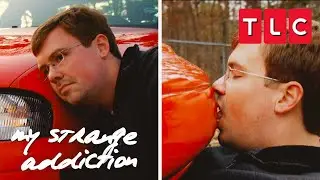Man is IN LOVE With his Car! | My Strange Addiction | TLC