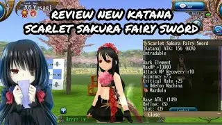 toram online - review new katana scarlet sakura fairy sword - yusagi