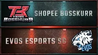 MANIAC !! Shopee Bosskur vs Evos SG MATCH 2 - MPL MY/SG SEASON 4 WEEK 4 DAY 1