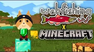 How I turned Webfishing Into Minecraft