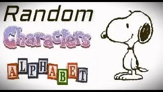 Cam's Corner Presents '' Random Characters Alphabet ''