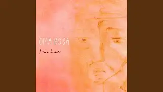 Oma Rosa
