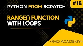Python range() Function Explained | Looping, Steps & Iteration | MO Academy 2025&ndash;2026
