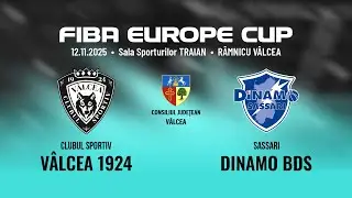 LIVE | CS Vâlcea 1924 vs 12.11.2025 -  Dinamo Sassari BDS FIBA EUROPE CUP