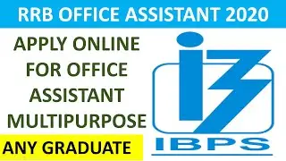 RRB Office Assistant 2020 | IBPS RRB Office Assistant 2020 Notification