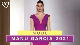 Robes de soir&eacute;e - MANU GARC&Iacute;A Collection 2021