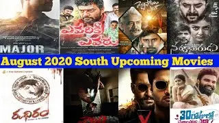 South Upcoming Movies 2020 |August Month Released Movies List 2020 |
