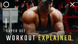 I Am Dedicated | Super Set Arm workout (Explained)
