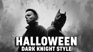 Halloween Theme | DARK KNIGHT STYLE