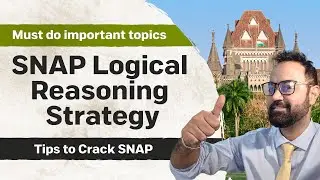 SNAP Logical Reasoning Strategy | Must do important topics | Tips to Crack SNAP