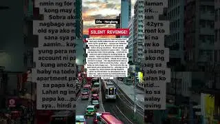 SILENT REVENGE | #hugot #ofwlife #ofwstories #quotes