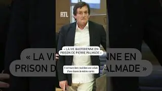 La vie quotidienne en prison de Pierre Palmade