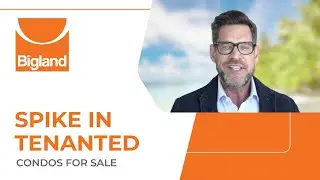 Spike in Tenanted Condos for Sale